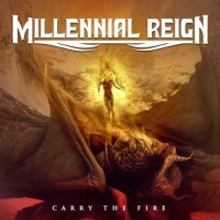 Purchase Millennial Reign - Carry The Fire