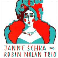 Purchase Janne Schra - Janne Schra & Robin Nolan Trio (With Robin Nolan Trio)