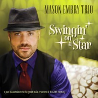 Purchase Mason Embry Trio - Swingin' On A Star