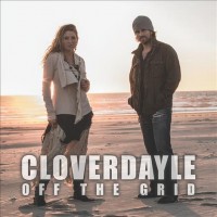 Purchase Cloverdayle - Off The Grid