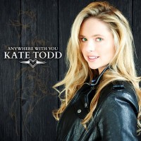 Purchase Kate Todd - Anywhere With You