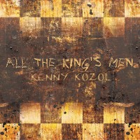 Purchase Kenny Kozol - All The King's Men