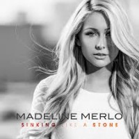 Purchase Madeline Merlo - Sinking Like A Stone (CDS)