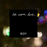Purchase Boy - We Were Here (CDS)