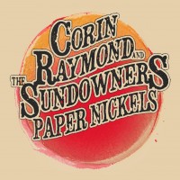 Purchase Corin Raymond And The Sundowners - Paper Nickels CD1