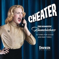 Purchase The Domestic Bumbebees - Cheater