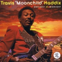Purchase Travis 'Moonchild' Haddix - Daylight At Midnight
