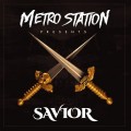 Buy Metro Station - Savior Mp3 Download