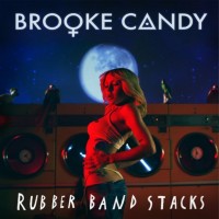 Purchase Brooke Candy - Rubber Band Stacks (CDS)