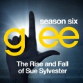 Buy Glee Cast - Glee: The Music, The Rise And Fall Of Sue Sylvester (EP) Mp3 Download