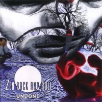 Purchase Zen Rock And Roll - Undone