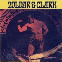 Purchase Zoldar & Clark - Zoldar & Clark (Reissued 2008)