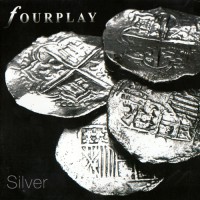 Purchase Fourplay - Silver
