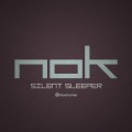 Buy Nok - Silent Sleeper (CDS) Mp3 Download