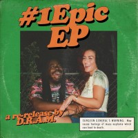 Purchase D.R.A.M. - #1Epic (EP)