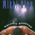 Buy Mikki Bleu - Melodic Massage Mp3 Download