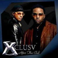 Purchase XclusV - After Tha Club