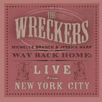 Purchase The Wreckers - Way Back Home: Live From New York City