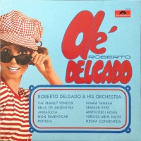 Purchase Roberto Delgado - Ole (Vinyl)