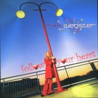 Purchase Nikki Webster - Follow Your Heart