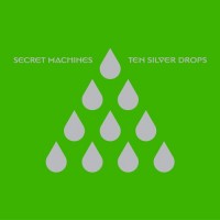 Purchase The Secret Machines - Ten Silver Drops
