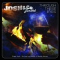 Buy Josh & Co. Limited - Through These Eyes Mp3 Download