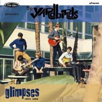 Purchase The Yardbirds - Glimpses 1963-1968 CD2