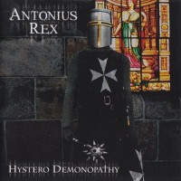 Purchase Antonius Rex - Hystero Demonopathy