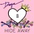 Buy Daya - Hide Away (CDS) Mp3 Download