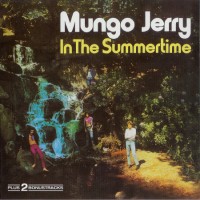 Purchase Mungo Jerry - In The Summertime (Vinyl)