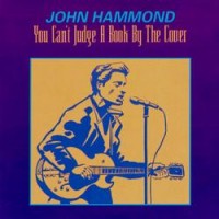 Purchase John Hammond - You Can't Judge A Book By The Cover
