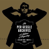 Purchase Per Gessle - The Per Gessle Archives - Demos & Other Fun Stuff! Vol. 3 CD3