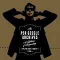 Buy Per Gessle - The Per Gessle Archives -The Roxette Demos! Vol. 2 CD6 Mp3 Download