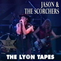 Purchase Jason & The Scorchers - The Lyon Tapes