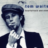 Purchase Tom Waits - Heartattack And Vine (MCD)