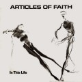 Buy Articles Of Faith - In This Life (Vinyl) Mp3 Download