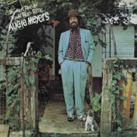 Purchase Augie Meyers - You Ain't Rollin' Your Roll Rite (Vinyl)