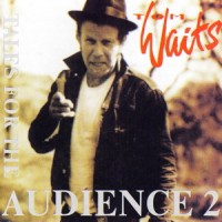Purchase Tom Waits - Tales For The Audience, Part 2 (Live) CD1