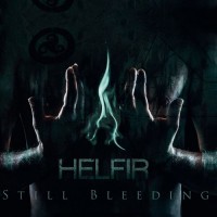 Purchase Helfir - Still Bleeding
