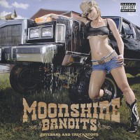 Purchase Moonshine Bandits - Divebars And Truckstops