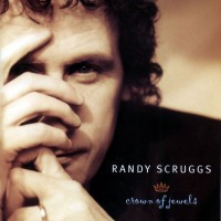 Purchase Randy Scruggs - Crown Of Jewels