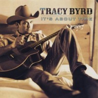 Purchase Tracy Byrd - It's About Time