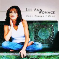 Purchase Lee Ann Womack - Some Things I Know