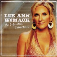 Purchase Lee Ann Womack - The Definitive Collection CD1