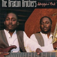 Purchase The Braxton Brothers - Steppin' Out
