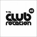 Buy VA - Club Rotation Vol. 40 CD1 Mp3 Download
