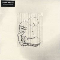 Purchase Willy Mason - Hard Hand To Hold (EP)