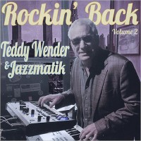 Purchase Teddy Wender & Jazzmatik - Rockin' Back Vol. 2