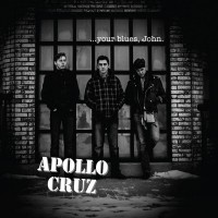 Purchase Apollo Cruz - … Your Blues, John