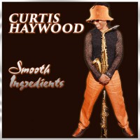 Purchase Curtis Haywood - Smooth Ingredients